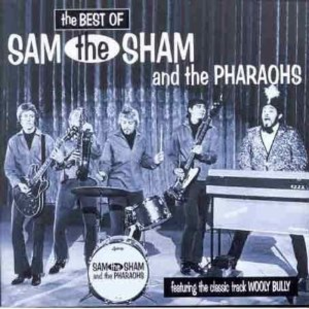 Sam the sam the pharaohs. Sam the Sham & the Pharaohs обложка. Sam the Sham & the Pharaohs - the complete wooly Bully years обложка. Sam the Sham and the Pharaons 1966 on Tour. Sam the Sham & the Pharaohs - Hanky Panky.