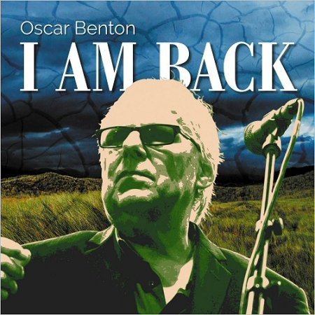 OSCAR BENTON - I AM BACK (2018)